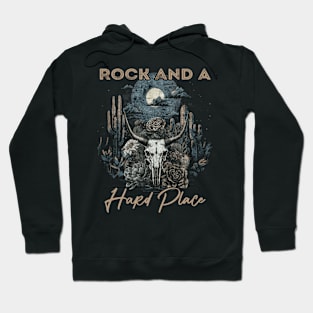 Rock And A Hard Place Country Music Deserts Bull Skull Cactus Hoodie